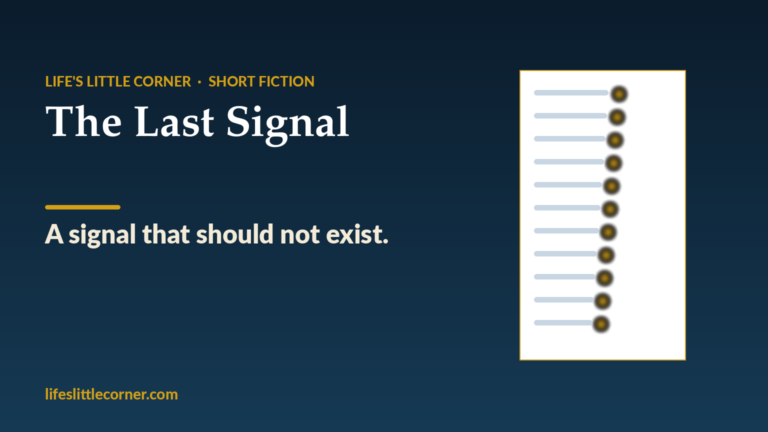 The Last Signal (A Sci-Fi Short Story)