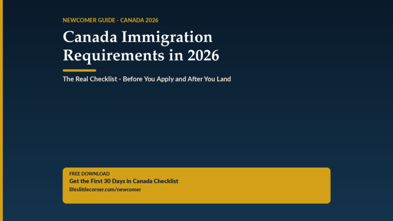 Canada Immigration Requirements in 2026: The Real Checklist