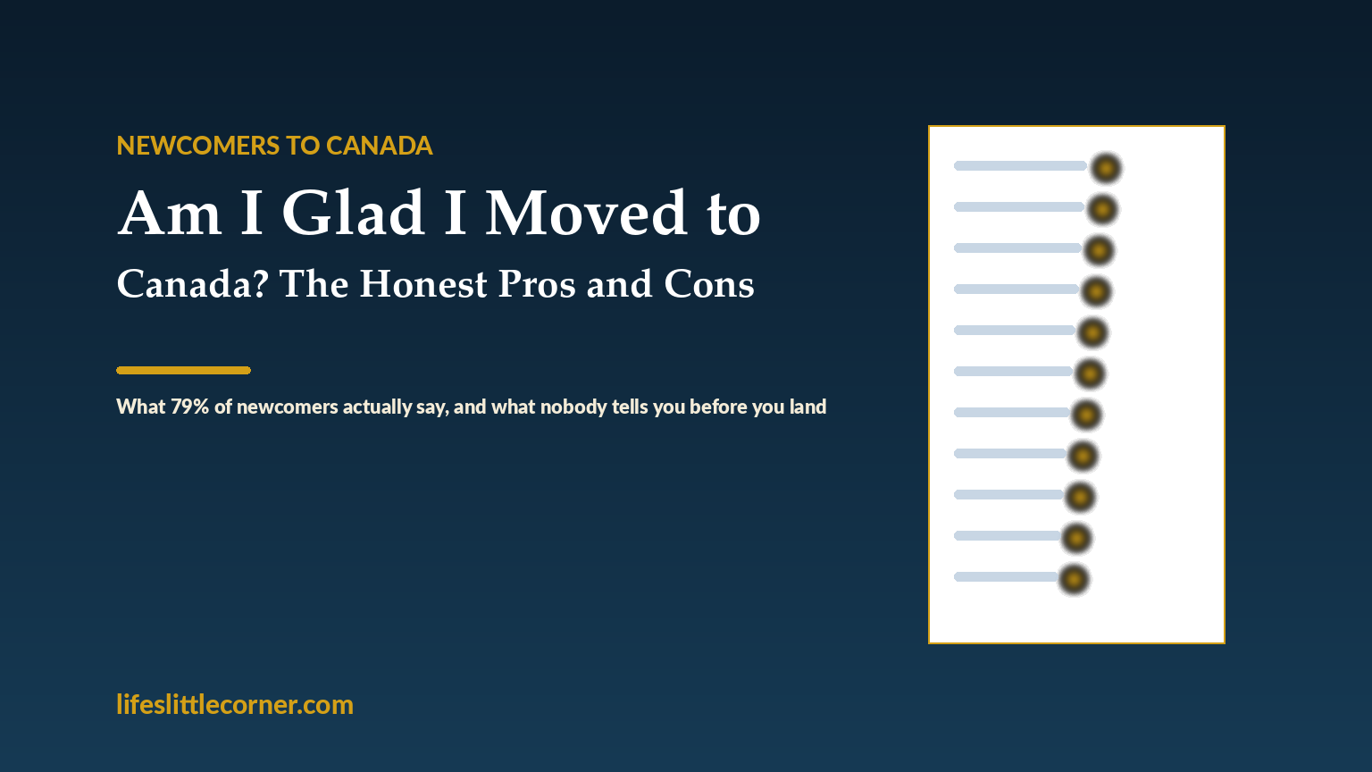 Featured image for: Am I Glad I Moved to Canada? The Honest Pros and Cons
