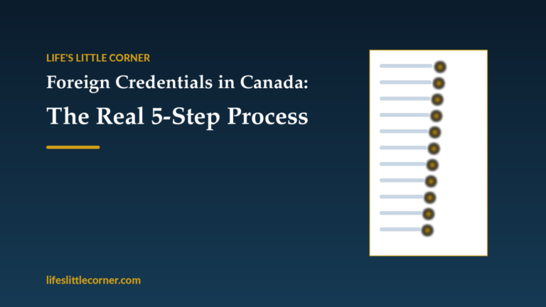 Featured image for: Foreign Credentials in Canada: The Real 5-Step Process