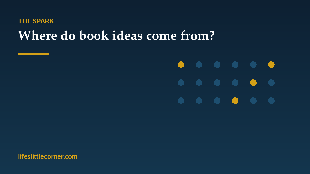 Where do book ideas come from